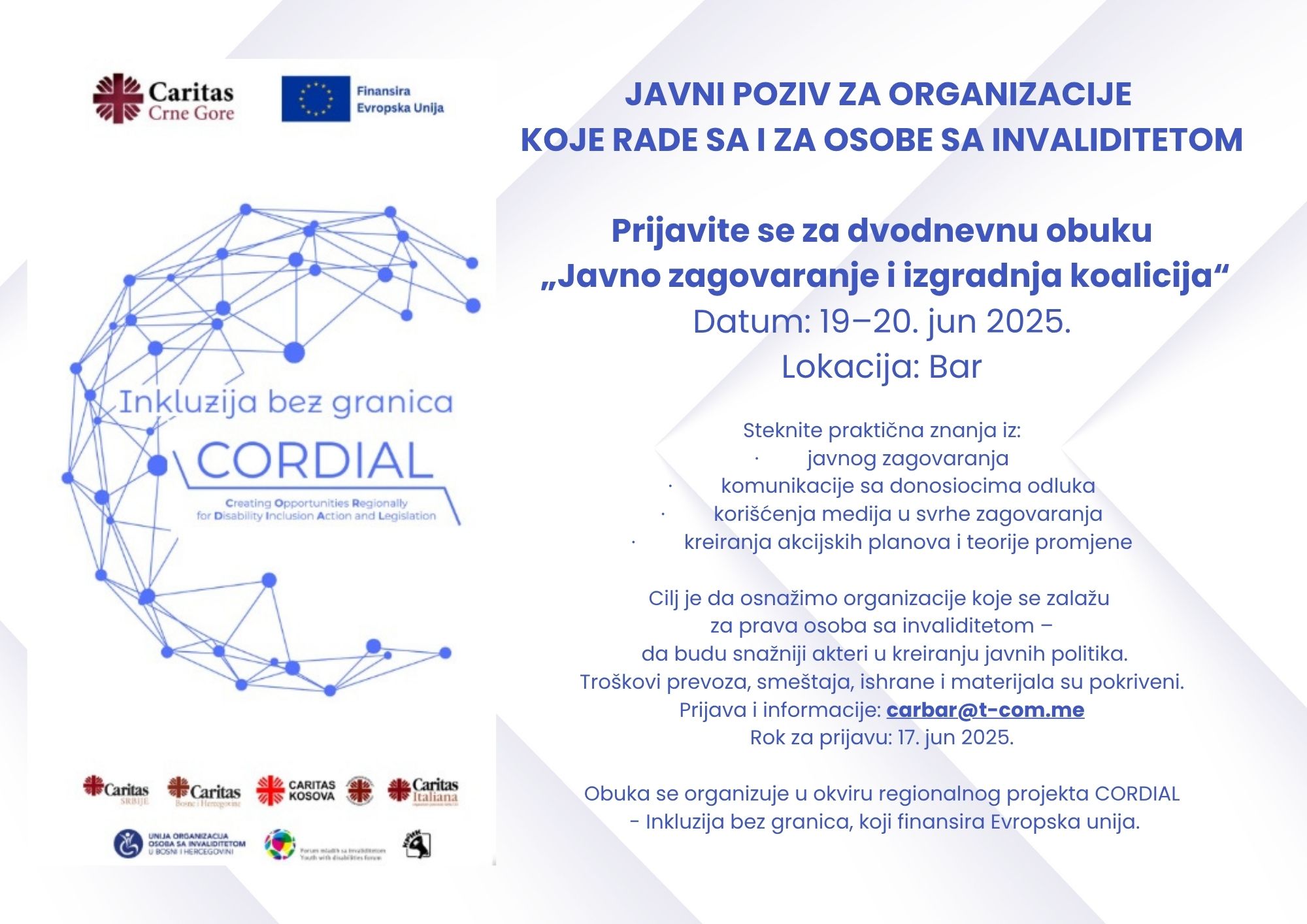 JAVNI POZIV ZA ORGANIZACIJE KOJE RADE SA I ZA OSOBE SA INVALIDITETOM