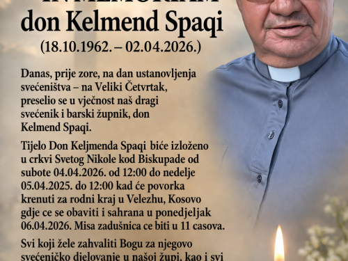 IN MEMORIAM don Kelmend Spaqi (18.10.1962. – 02.04.2026.)